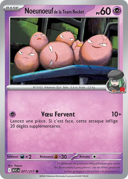077/217 -  Noeunoeuf de la Team Rocket - ME2.5 Héros Transcendants